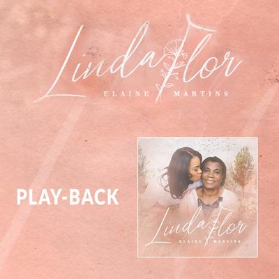 Linda Flor (Playback) By Elaine Martins's cover