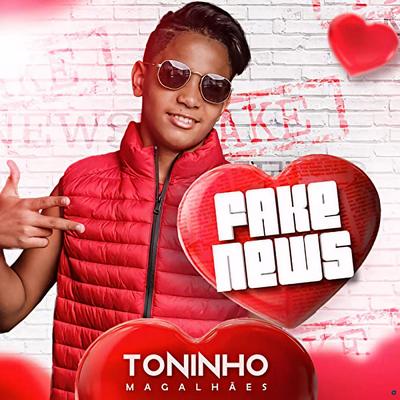 Fake News By Toninho Magalhães's cover