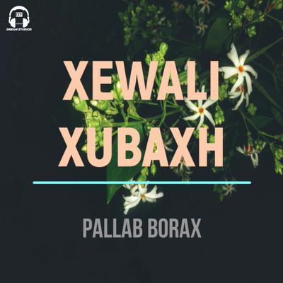 Xewali Xubaxh's cover