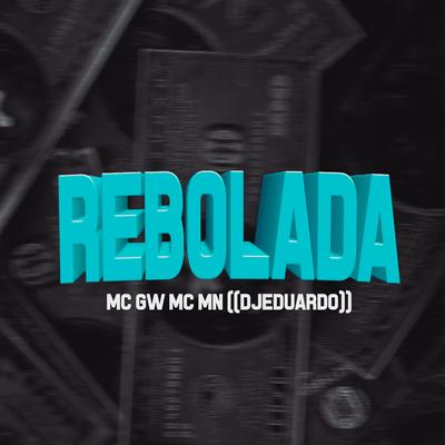 Rebolada's cover
