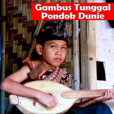 Gambus Tunggal Pondok Dunie's cover