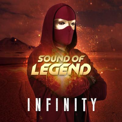 Infinity (Radio Edit) By Sound of Legend's cover