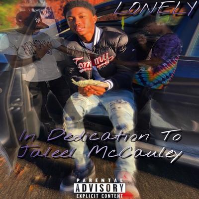 Lonely (In Dedication to Jaleel McCauley) By Lil Karma's cover