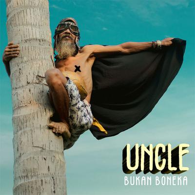 Uncle Bukan Boneka's cover