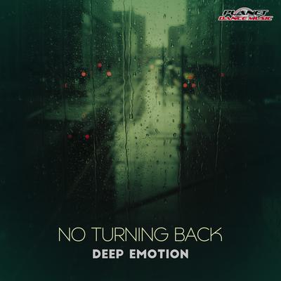 No Turning Back By Deep Emotion's cover
