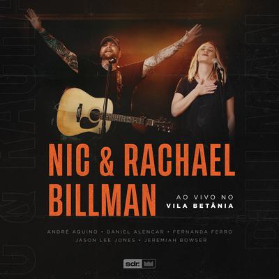 Filho da Justiça (Ao Vivo) By Nic & Rachael Billman, André Aquino's cover