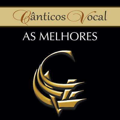 Princípio e Fim (Alfa e Ômega) By Cânticos Vocal's cover