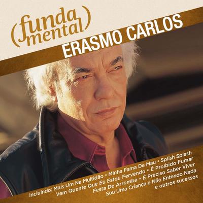 Mesmo Que Seja Eu By Erasmo Carlos's cover