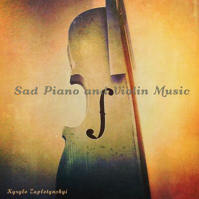 Sad Piano and Violin Music's cover