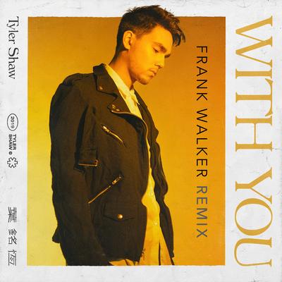 With You (Frank Walker Remix)'s cover