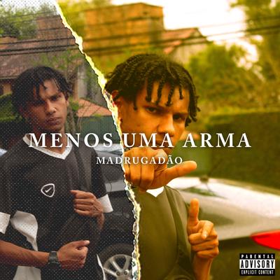 Menos uma Arma's cover