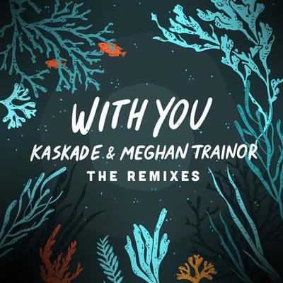 With You - The Remixes's cover