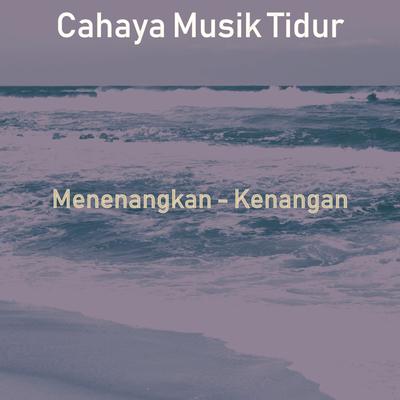 Menenangkan - Kenangan's cover