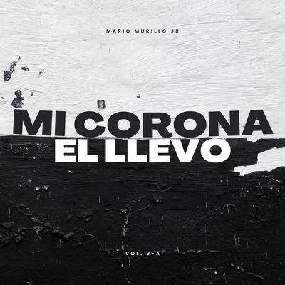 Mi Corona el Llevo's cover