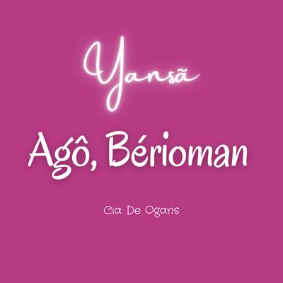 Yansã - Agô Bérioman By Cia de Ogans's cover