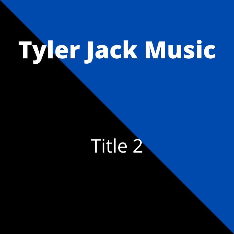 Tyler Jack Music's avatar image