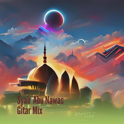 Syair Abu Nawas Mix's cover