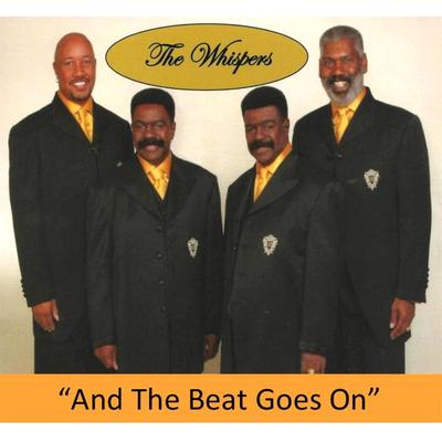 And the Beat Goes On By The Whispers's cover
