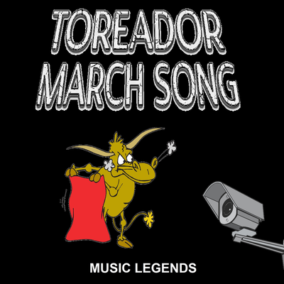 Toreador March Song's cover