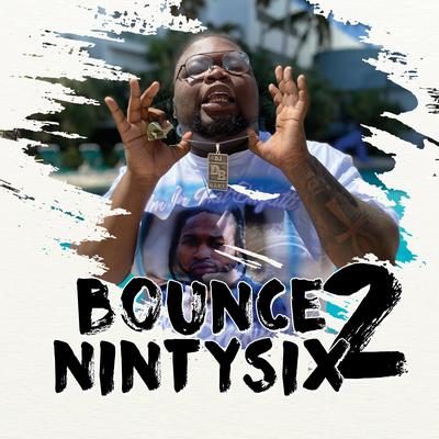 Bounce Ninety Six 2's cover