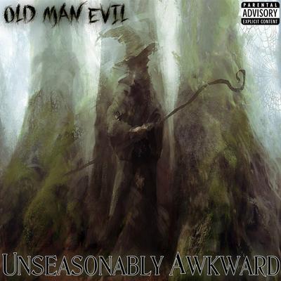 Old Man Evil's cover