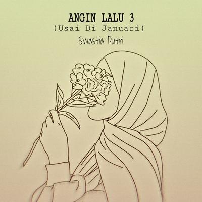 Angin Lalu 3 (Usai Di Januari)'s cover