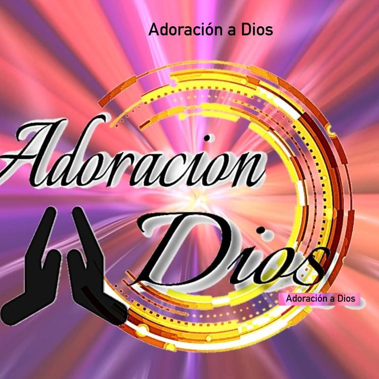 Adoracion A Dios's avatar image