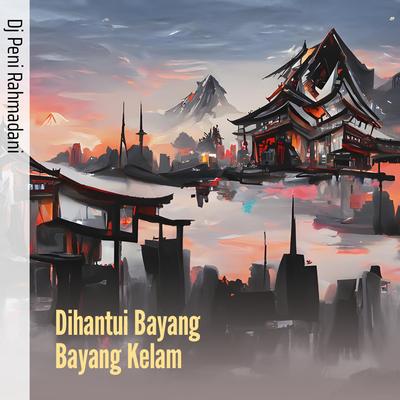 Dihantui Bayang Bayang Kelam's cover