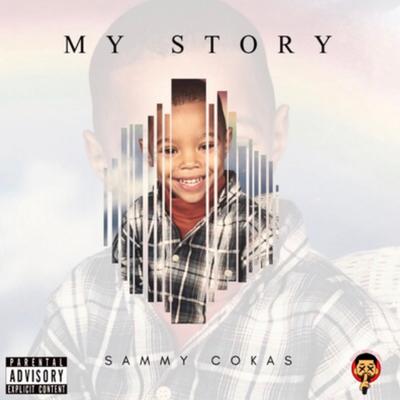 My Story By Sammy Cokas's cover