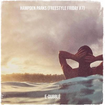 Hampden Parks (Freestyle Friday #7)'s cover