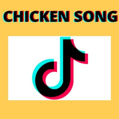 Chicken Song - (Tik Tok Remix) By Dj Perreo's cover