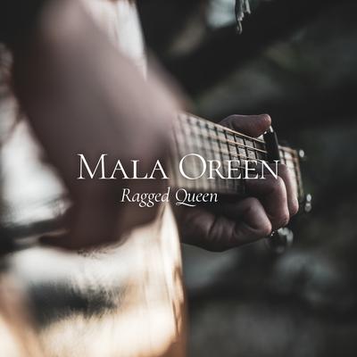 Ragged Queen By Mala Oreen's cover