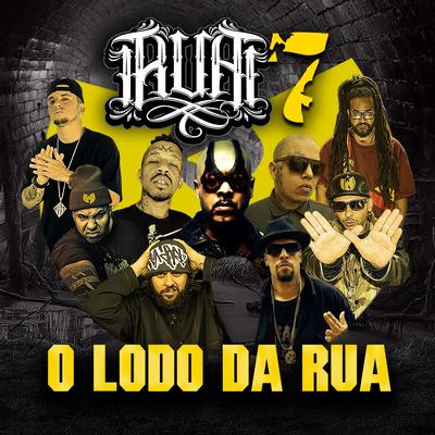 R.U.A. 7 (O Lodo Da Rua)'s cover