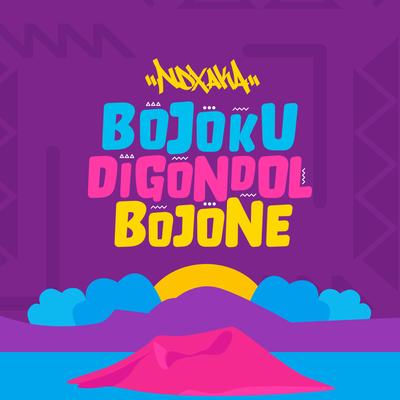 Bojoku Di Gondol Bojone's cover