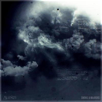 Smoke & Mirrors By ALESTI, Kingdom Of Giants's cover