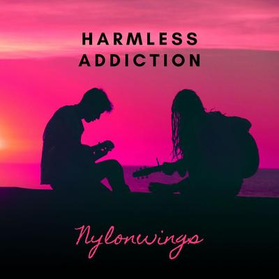Harmless Addiction By Nylonwings's cover