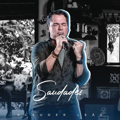 Saudades By Kleuder Leão's cover