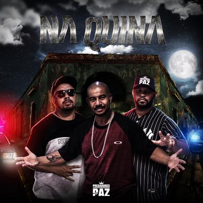 Na Quina By Pregadores da Paz's cover