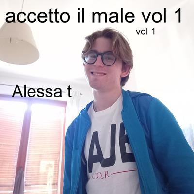 Accetto il male (Vol 1)'s cover