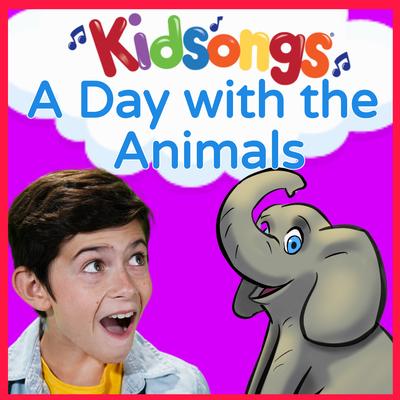 Kidsongs: a Day with the Animals's cover