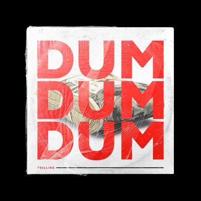 Dum Dum Dum By Tvilling's cover
