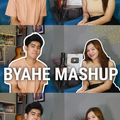 Byahe Mashup's cover