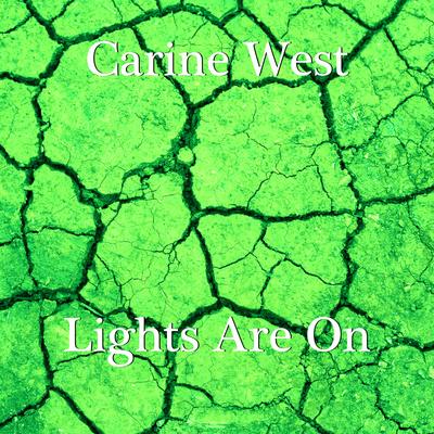 Lights Are On (Speed Up) By Carine West's cover