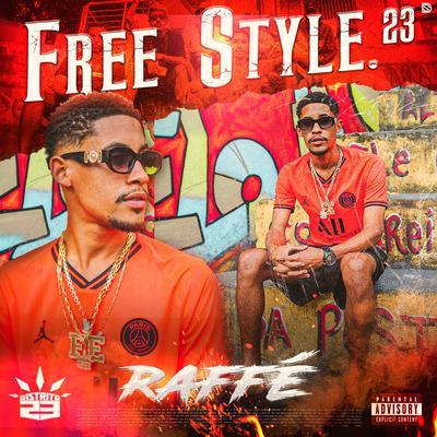 Freestyle 23 By Raffé's cover