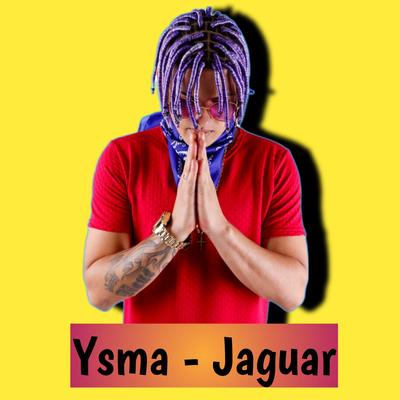Ysmac - Jaguar By Monstrão No Beat's cover