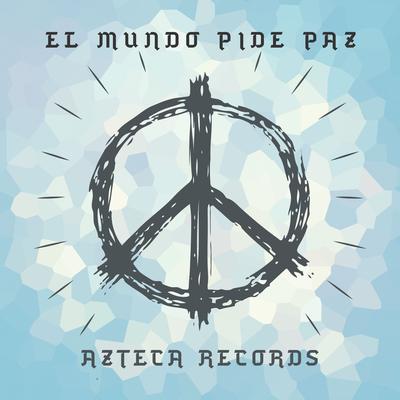 El Mundo Pide Paz's cover