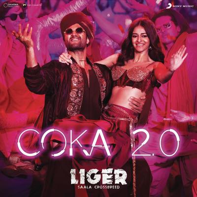 Coka 2.0 (From "Liger") By Jaani, Lijo George-Dj Chetas, Sukh-E Muzical Doctorz, Lisa Mishra's cover