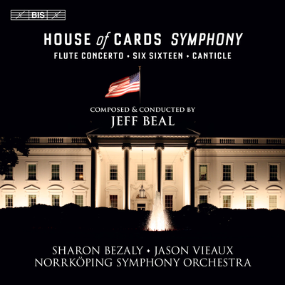 House of Cards Symphony: VII. Power By Joan Beal, Joakim Lundström, Henry Beal, Jeff Beal, Norrköping Symphony Orchestra's cover