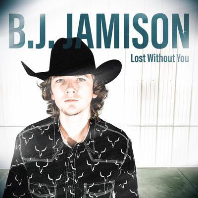 Lost Without You By B.J. Jamison's cover