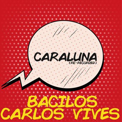 Caraluna (Re-Recorded)'s cover